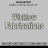Wicklowtext Embroidery File 6 sizes