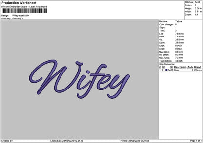 Wifeytext 2305 Embroidery File 6 sizes