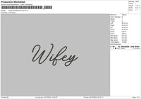 Wifey Embroidery File 6 sizes