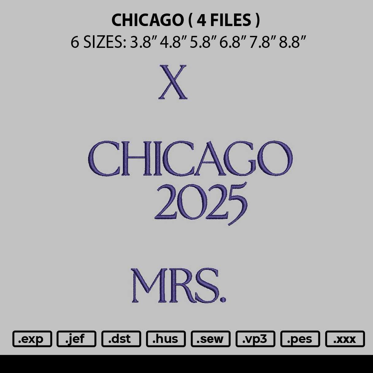 Chicagotext 2108 Embroidery File 6 sizes