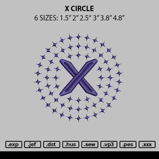 X Circle Embroidery File 6 sizes