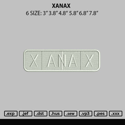 Xanax Embroidery File 6 sizes