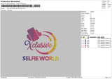 Xclusive Selfie World Embroidery File 4 sizes