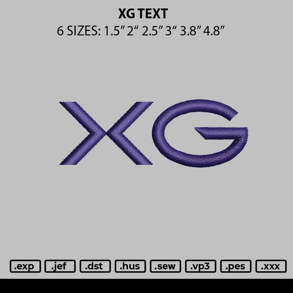 Xg Text Embroidery File 6 sizes