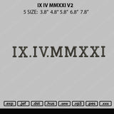 XI IV MMXXI V2 Embroidery File 4 size