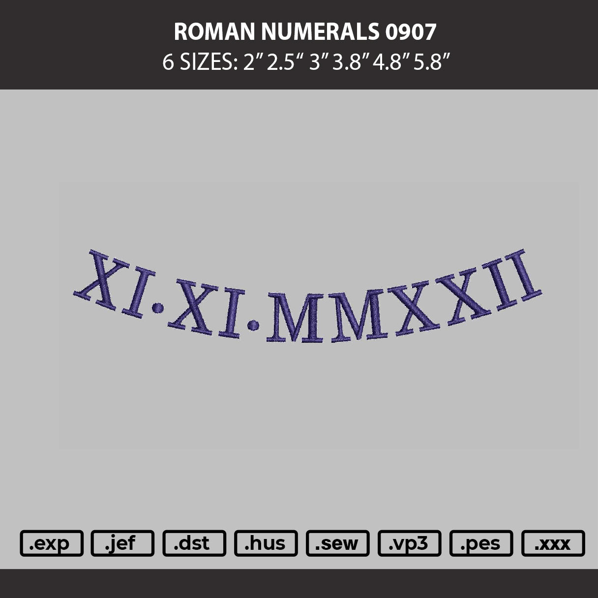 Roman Numerals 0907 Embroidery Machine Design File 6 sizes