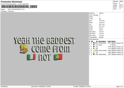 Yeah The Baddest Embroidery Design File 4 size