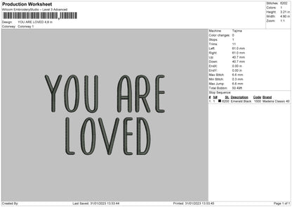 You Are Loved Embroidery Design File 6 sizes