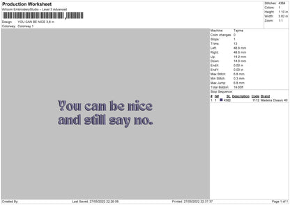 You Can Be Nice Embroidery File 4 size