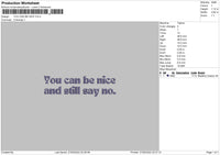 You Can Be Nice Embroidery File 4 size