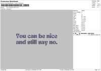 You Can Be Nice Embroidery File 4 size