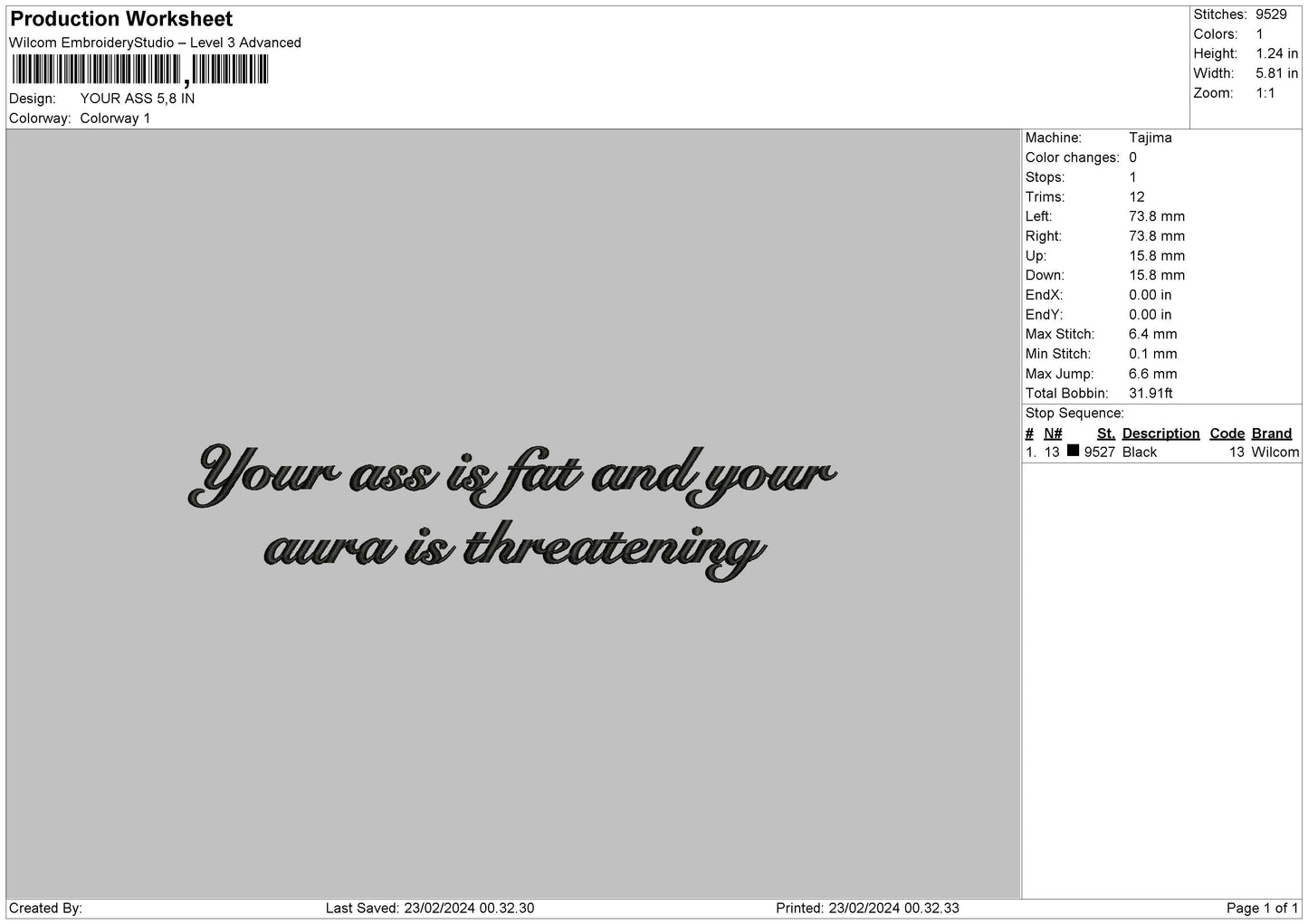 Your ass is fat Text 2202 Embroidery Design File 6 sizes