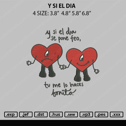 Y Si El Dia Embroidery Design File 4 sizes