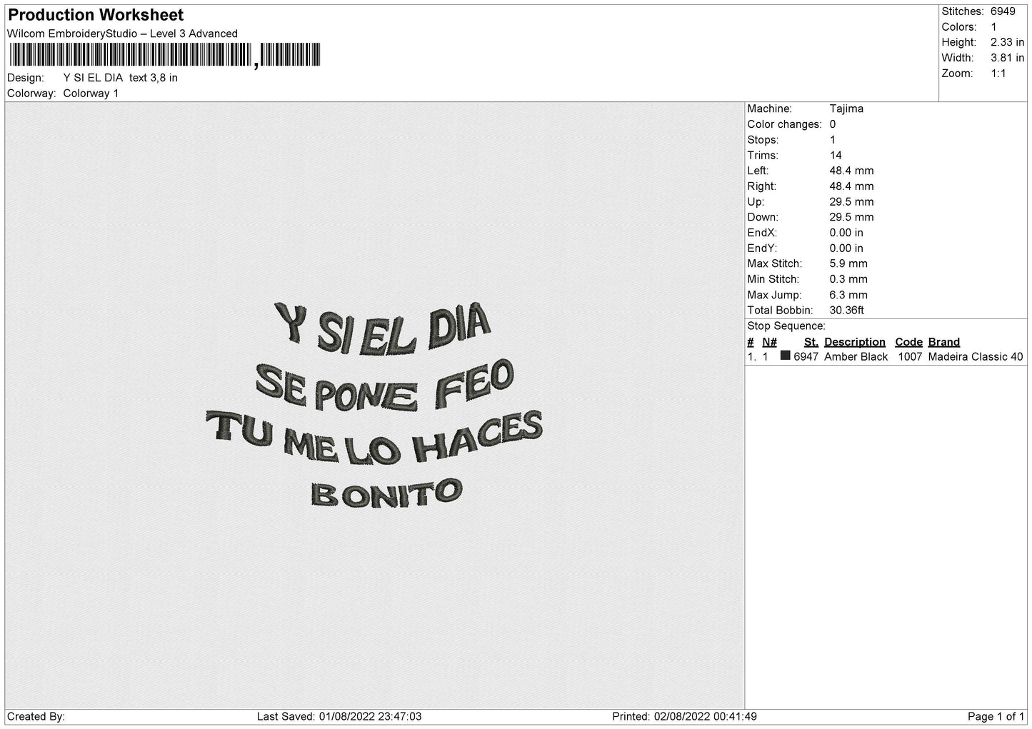 Y Si El Dia Text Embroidery Design File 4 sizes