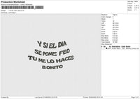 Y Si El Dia Text Embroidery File 4 sizes