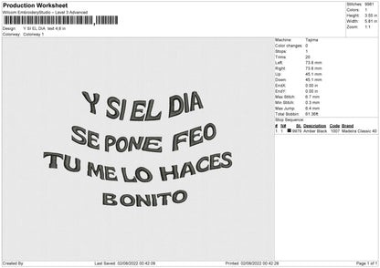Y Si El Dia Text Embroidery Design File 4 sizes