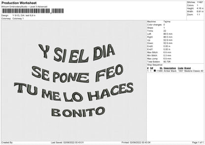Y Si El Dia Text Embroidery Design File 4 sizes