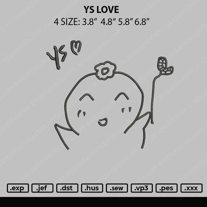 YS Love Embroidery Design File 4 size