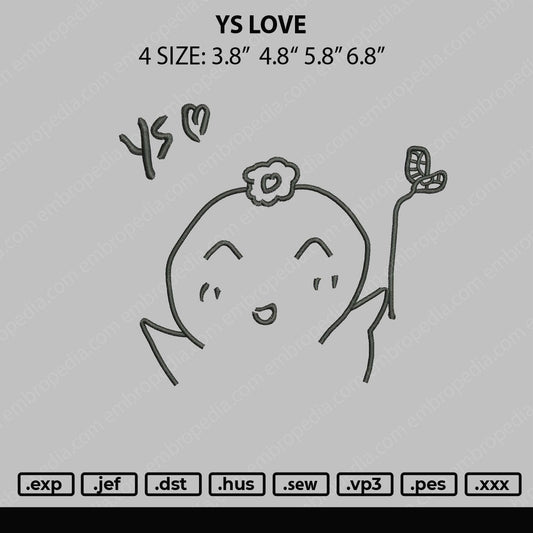 YS Love Embroidery Design File 4 size