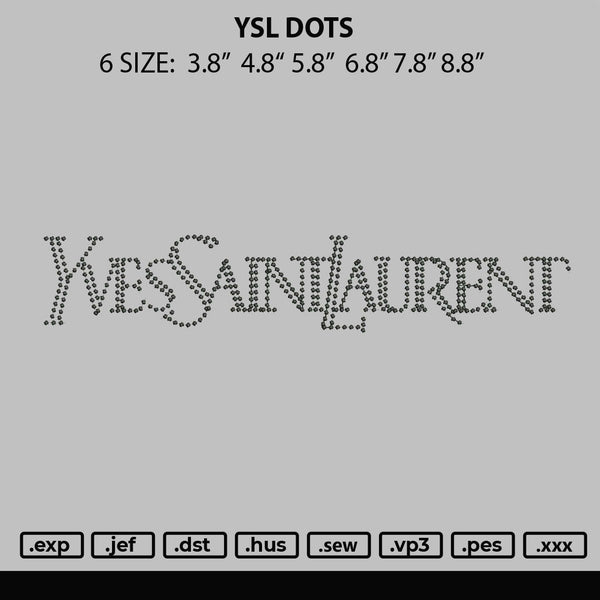 Ysl Dots Embroidery File 6 size