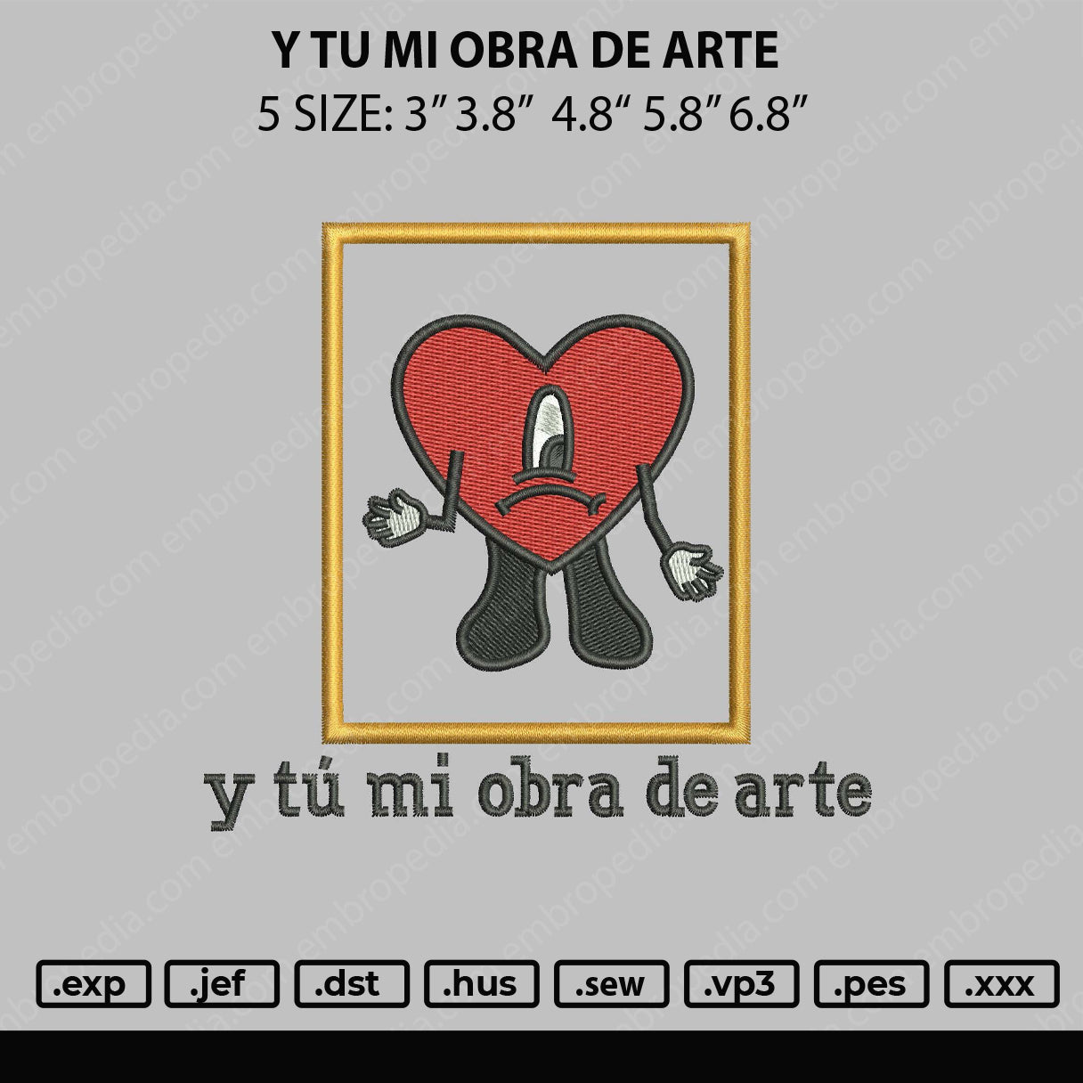 Y Tu Mi Obra De Arte Embroidery Design File 4 sizes