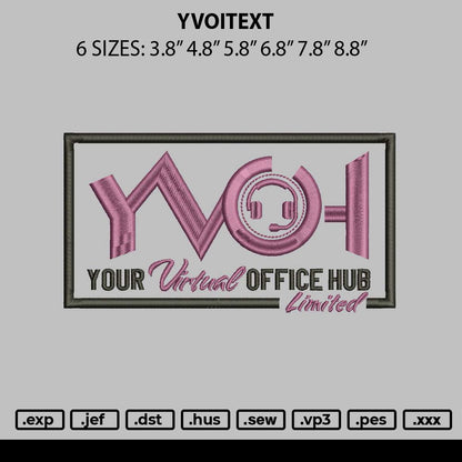 Yvohtext Embroidery File 6 sizes