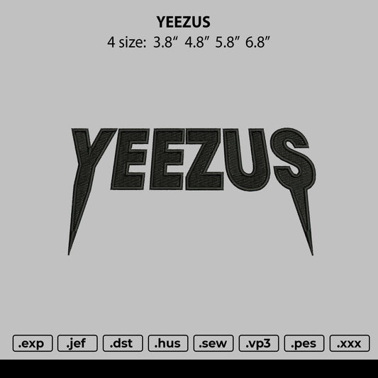Yeezus Text Embroidery Design File 4 size