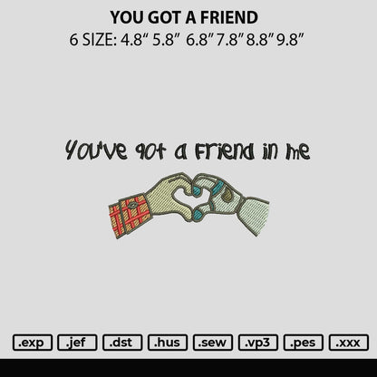 You Got A Friend Toy Story Embroidery Design File 6 sizes
