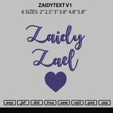 Zaidytext V1 Embroidery File 6 sizes