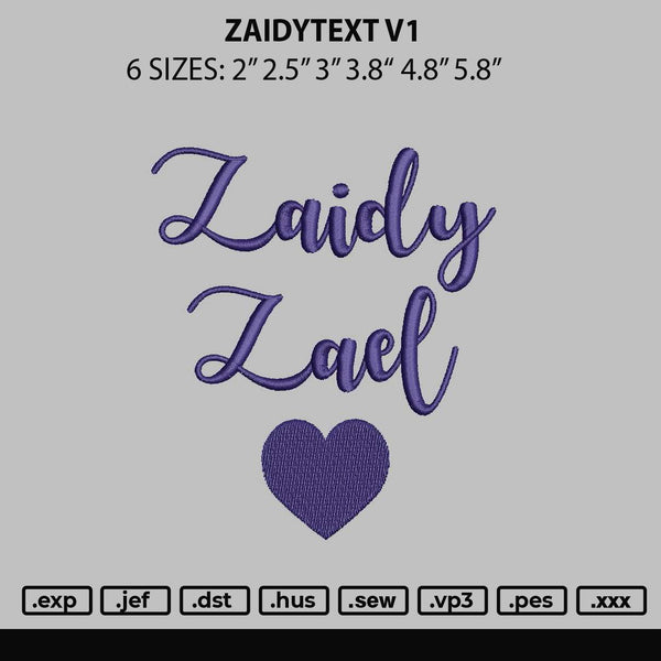 Zaidytext V1 Embroidery File 6 sizes