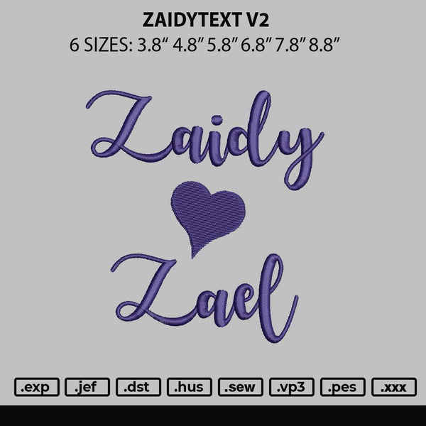 Zaidytext V2 Embroidery File 6 sizes