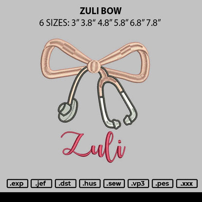 Zuli Bow Embroidery File 6 sizes