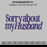 Myhusbandtext 01 Embroidery File 6 sizes