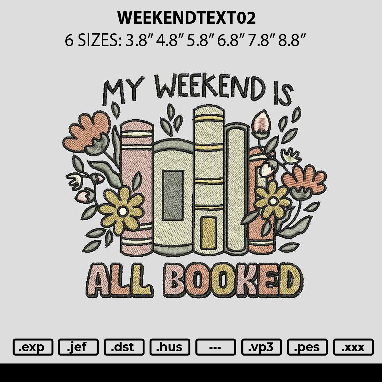 Weekendtext02 Embroidery File 6 sizes