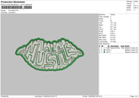 All Hustle Embroidery File 6 sizes