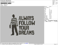 Always Follow Your Dream Embroidery File 4 size