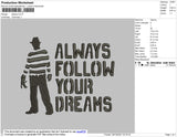 Always Follow Your Dream Embroidery File 4 size