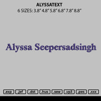 Alyssatext Embroidery File 6 sizes