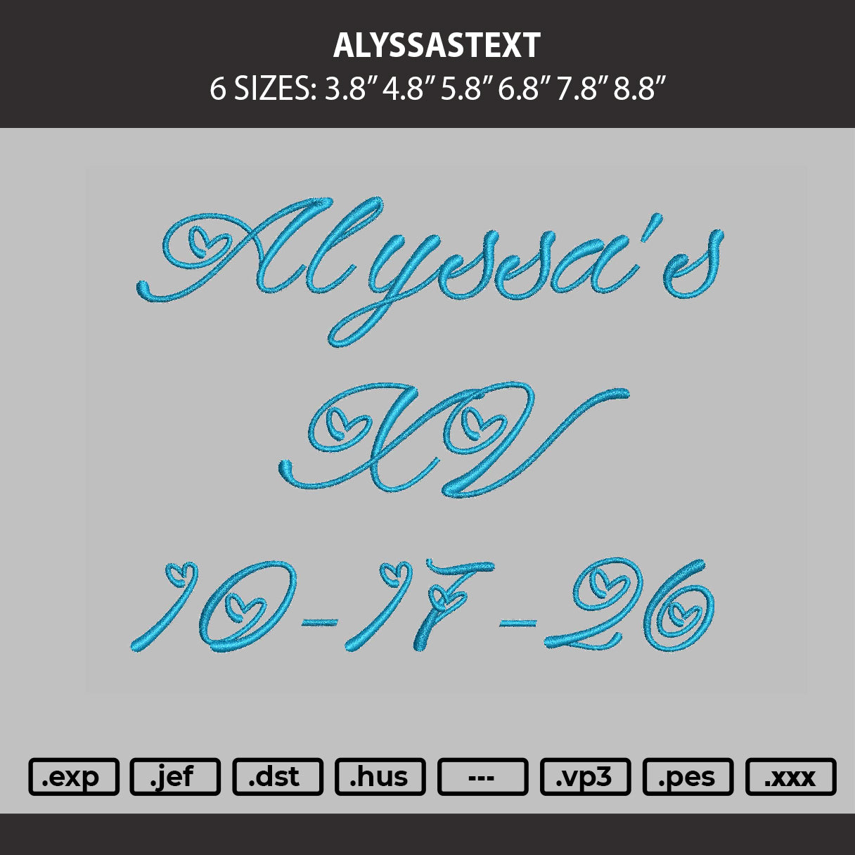 Alyssastext Embroidery File 6 sizes