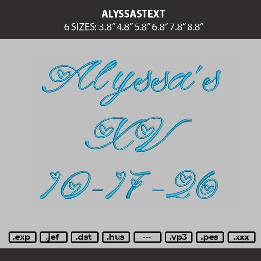 Alyssastext Embroidery File 6 sizes