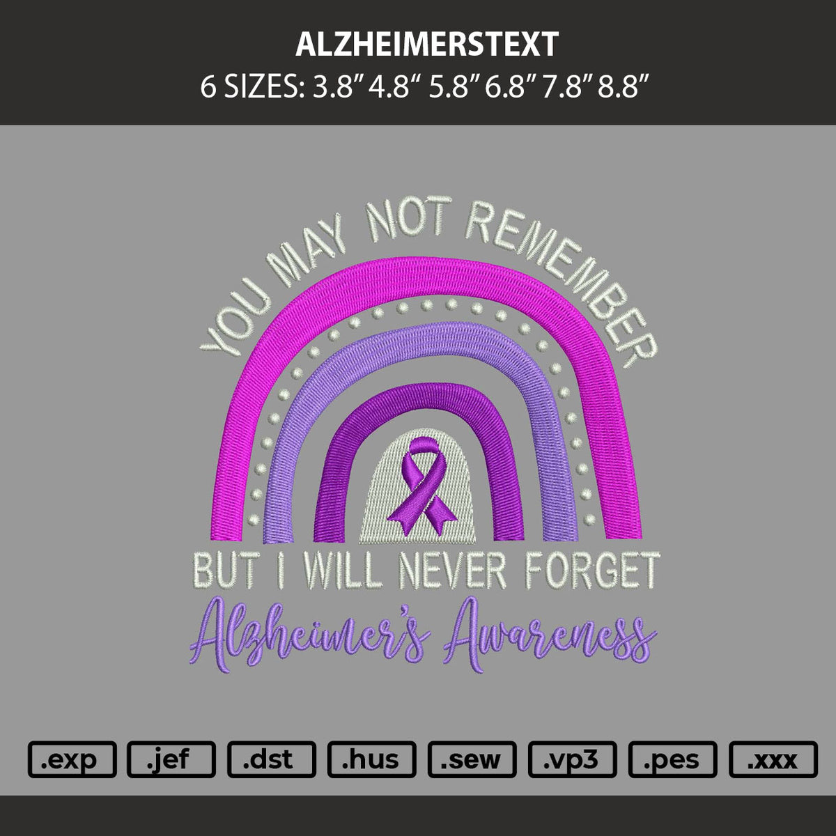 Alzheimerstext Embroidery Machine Design File 6 sizes
