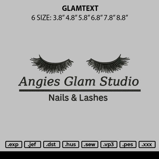 Glamtext Embroidery File 6 sizes