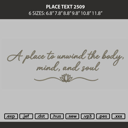 Place Text 2509 Embroidery Machine Design File 6 sizes