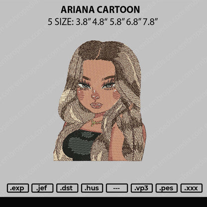 Ariana Cartoon Embroidery File 5 sizes