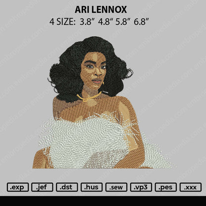 Ari Lennox Embroidery File 4 size