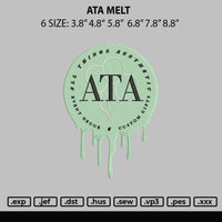 Ata Melt Embroidery File 6 sizes