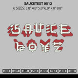 Saucetext 0512 Embroidery File 6 sizes