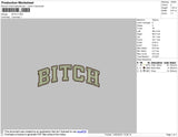 Bitch Text Embroidery File 4 size