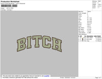 Bitch Text Embroidery File 4 size