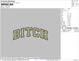 Bitch Text Embroidery File 4 size